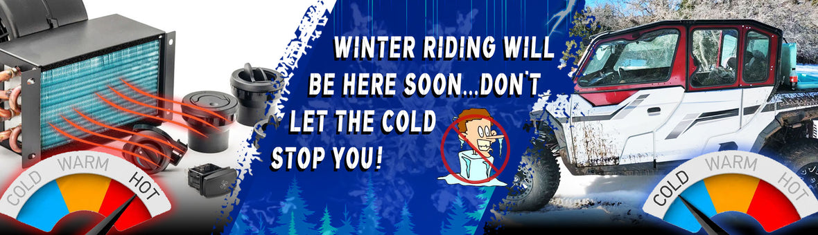 Winter Riding: Keep In The Game With Vault Cab Enclosures & Cab Heaters