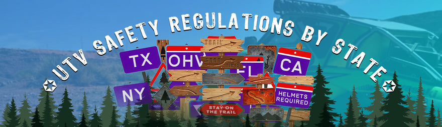 UTV Safety Regulations by State: What You Need to Know Before Trail Riding