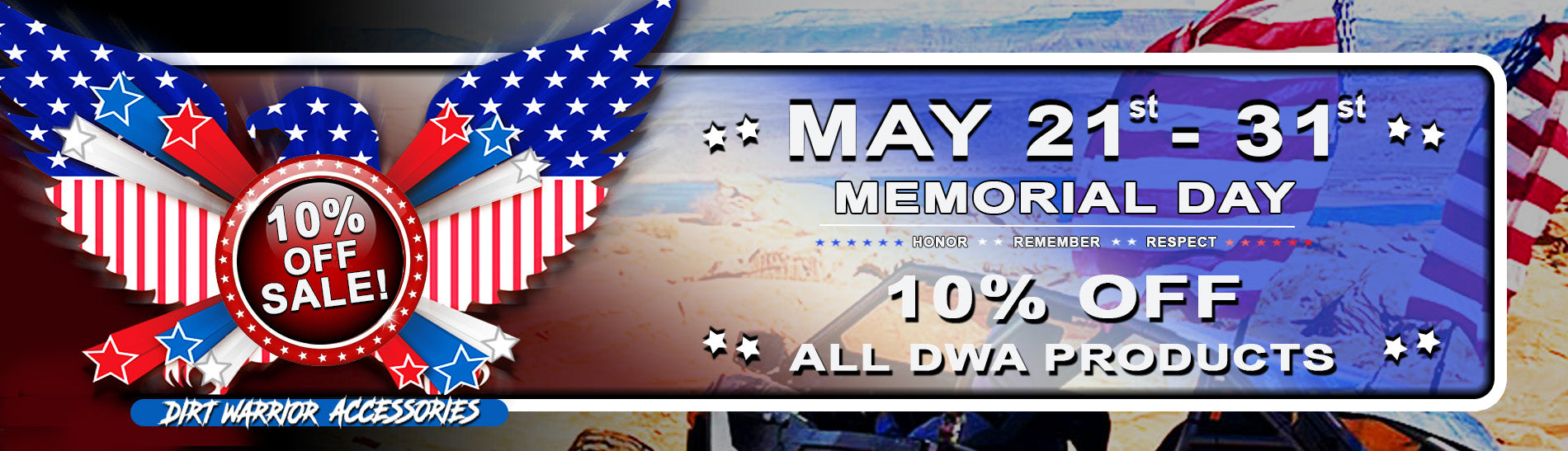 DWA Memorial Day Sale - 10% Off May 21 - 31, 2026