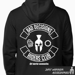 Black BAD DECISIONS HOODIE with 'Bad Decisions Riders Club' design on the back - Dirt Warrior Accessories