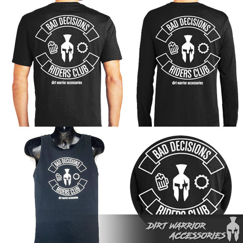  'Bad Decisions Riders Club' design on a white background.