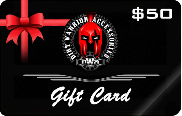 $50 Electronic Dirt Warrior Gift Card