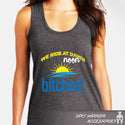 District Women's Tri-Blend Racerback Tank We ride at NOON Bitches!