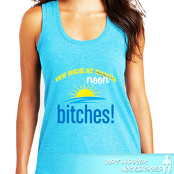 District Women's Tri-Blend Racerback Tank We ride at NOON Bitches!