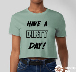 Buy stonewash-green HAVE A DIRTY DAY CROP T-SHIRT